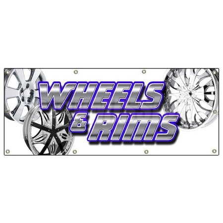 Signmission WHEELS & RIMS BANNER SIGN chrome rim wheel tires signs auto parts B-96 Wheels & Rims